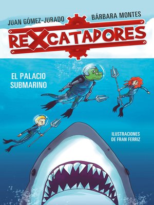 cover image of El palacio submarino (Rexcatadores 3)